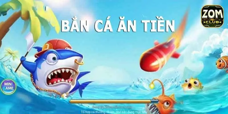 Câu hỏi thường gặp về trò bắn cá ăn tiền tại Zomclub