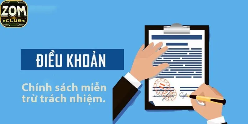 Nội dung chính sách miễn trừ trách nhiệm bạn cần biết
