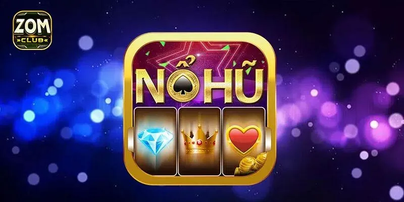 Tải game nổ hũ