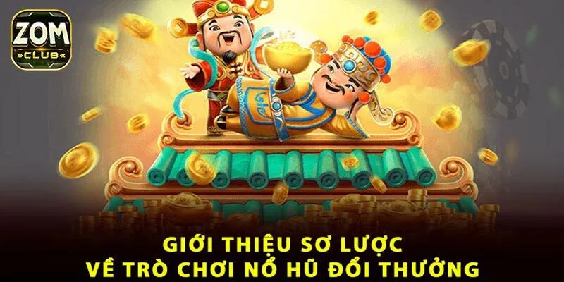 Cổng game nổ hũ đổi thưởng
